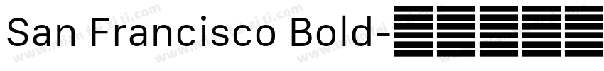 San Francisco Bold字体转换